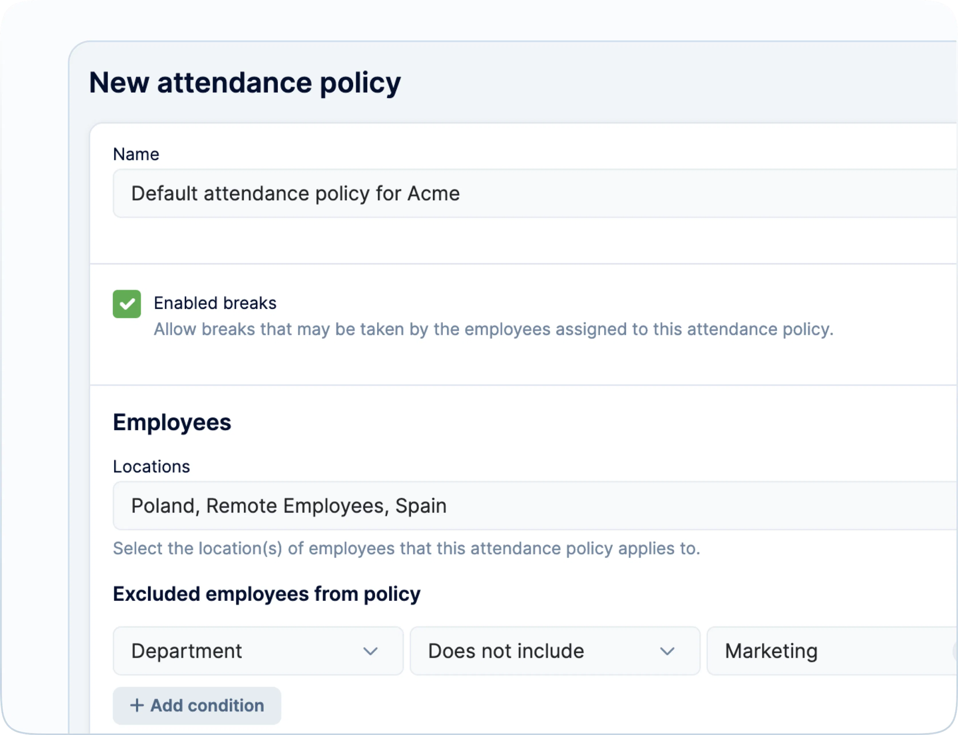 Control employees’ presence through policies